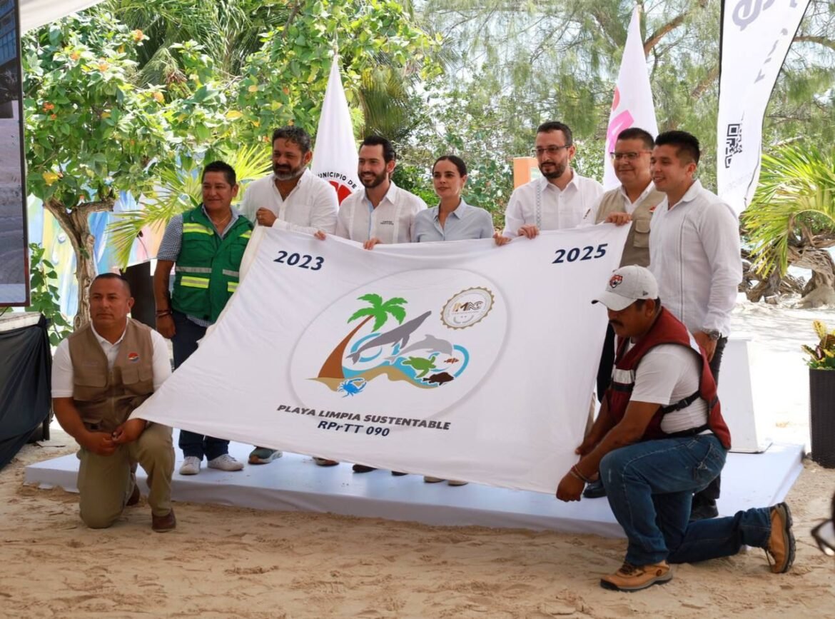 Cancún, líder nacional en playas limpias y sustentables. Ana Patricia Peralta