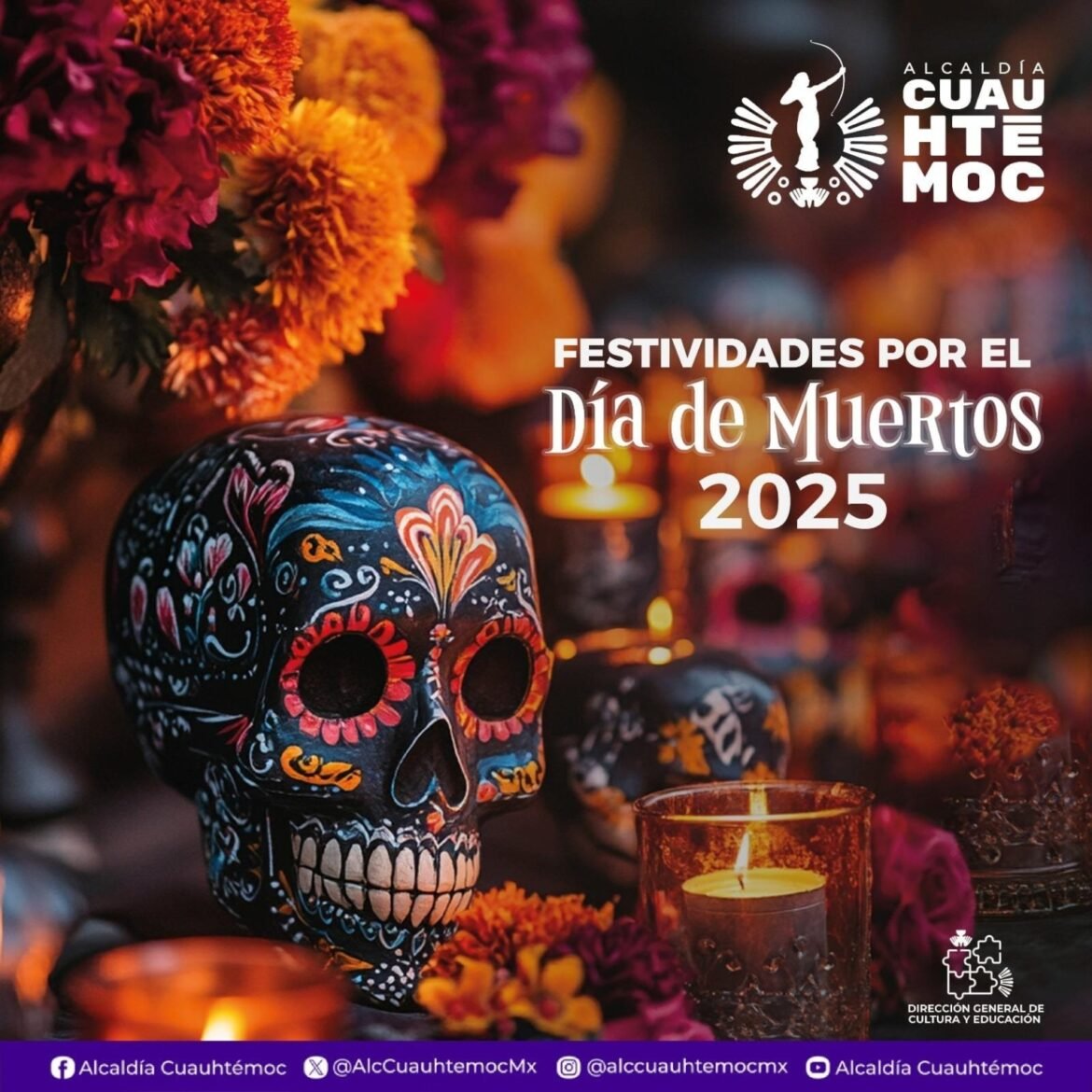 Alcaldía Cuauhtémoc celebra la vida y la memoria con actividades culturales por el Día de Muertos