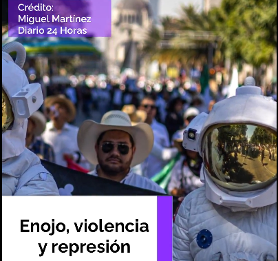 Enojo, violencia y represión ¿Y ahora qué sigue? - Pregunta Sin Ofensa - Opinión