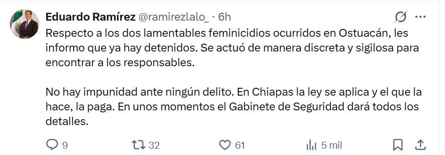 El Gobernador de Chiapas, Eduardo Ramírez, informó de la detención de presuntos implicados en crimen contra abuela y nieta.